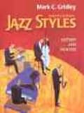 Jazz Styles: History and Analysis (9th Edition)