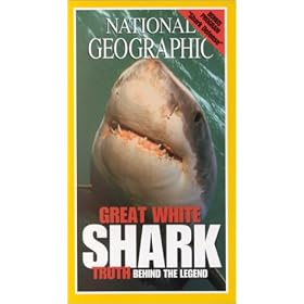 National Geographic's Great White Shark: Truth About the Legend [VHS]