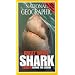 National Geographic's Great White Shark: Truth About the Legend [VHS]