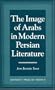 The Image of Arabs in Modern Persian Literature