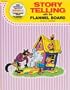 Storytelling with the Flannel Board