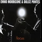 Eigenschaften Ennio Morricone & Dulce Pontes  / Focus