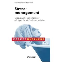 Stressmanagement. Stress-Situationen erkennen - erfolgreiche Maßnahmen einleiten (Pocket Business) (Broschiert)
