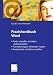 Praxishandbuch Word: Texte schneller schreiben und bearbeiten - Formatvorlagen effizienter nutzen - Serienbriefe einfacher erstellen