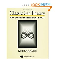 Classic Set Theory: A Guided Introduction (Chapman & Hall Mathematics)