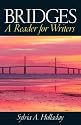 Bridges: A Reader for Writers