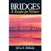 Bridges: A Reader for Writers