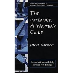 The Internet: A Writer's Guide (2nd edition): A Writer's Guide