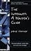 The Internet: A Writer's Guide (2nd edition)