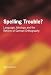 Book Spelling Trouble: Language, Ideology And The Reform Of German Orthography