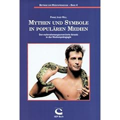 Mythen und Symbole in popul�ren Medien