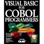 Visual Basic for Cobol Programmers/Book and Disk