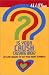 Book Is Your Crush Crushing Back? (Alloy Quiz Book): 20 Love Quizzes to Set Your Heart Straight
