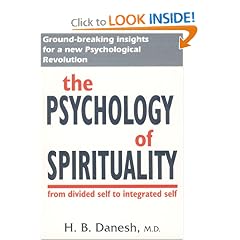 The Psychology of Spirituality: From Divided Self to Integrated Self