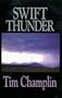 Swift Thunder (Five Star First Edition Western)