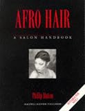 Afro Hair: A Salon Handbook