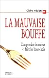 La mauvaise bouffe