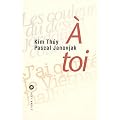 A toi