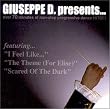 GIUSEPPE D. presents...