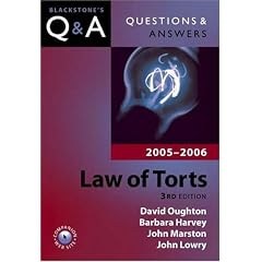 Law of Torts 2005/2006 (Blackstone's Law Q & A)
