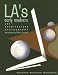 LA's Early Moderns: Art, Architecture, Photography by Victoria Dailey, Natalie Shivers, Michael Dawson ISBN 1890449164
