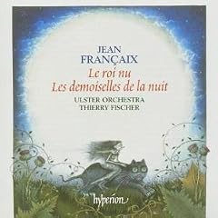 Jean Francaix, Les demoiselles de la nuit.