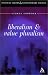 Book Liberalism and Value Pluralism (Political Theory and Contemporary Politics)