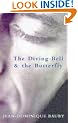 The Diving-Bell and the Butterfly