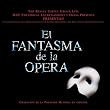 Fantasma De La Opera - Mexican Version