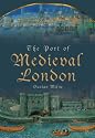 The Port of Medieval London