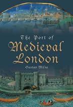 The Port of Medieval London