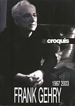 El Croquis Frank Gehry 1987-2003 (Spanish Edition)