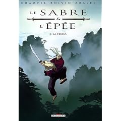 Le Sabre et l'Ep�e, Tome 1 : La Yesha