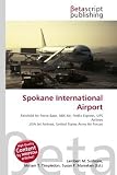 Spokane International Airport: Fairchild Air Force Base, ABX Air, FedEx Express, UPS Airlines ,USA Jet Airlines, United States Army Air Forces