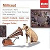 Milhaud : Scaramouche - Paris - Le Carnaval d'Aix - Suite fran�aise - Suite proven�ale