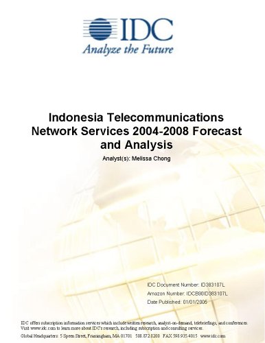 Textbook - Indonesia Telecommunications Network Services 2004-2008 Forecast and Analysis