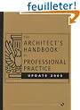 The Architect's Handbook Of Professional Practice Update 2005