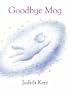 Goodbye Mog
