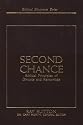 Second Chance: Biblical Principles of Divorce and Remarriage (Biblical Blueprints)