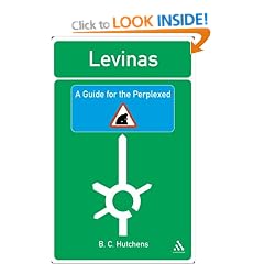 Levinas: A Guide for the Perplexed (Guides for the Perplexed)