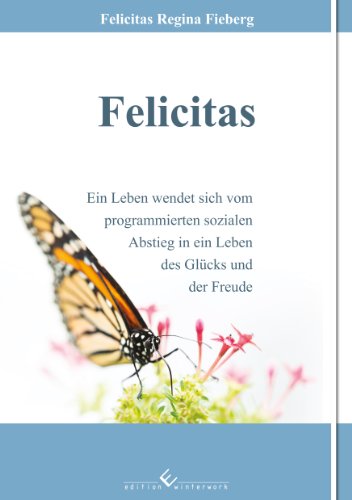 Felicitas (German Edition)