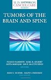 Tumors of the Brain and Spine (M.D. Anderson Cancer Care Series)