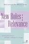 New Roles and Relevance : Development NGOs and the Challenge of Change