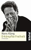 Erk�mpfte Freiheit