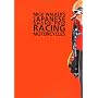 Mick Walker's Japanese Grand Prix Racing Motorcycles (Racing)