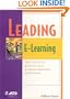 Leading E-Learning (The Astd E-Learning Series)