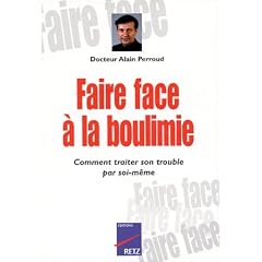 Faire face � la boulimie : Comment traiter son trouble par soi-m�me