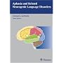 Aphasia And Related Neurogenic Language Disorders