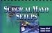 Surgical Mayo Set-Ups