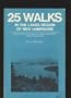 25 Walks in the Lakes Region of New Hampshire: Footpaths and Byways in New Hampshire's Scenic Heartland